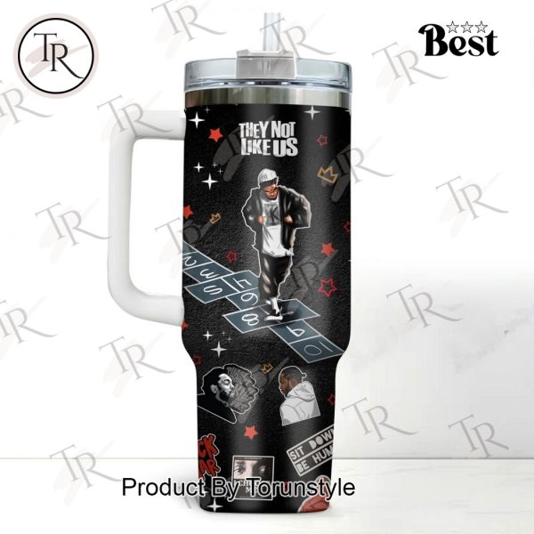 Kendrick Lamar They Not Like Us New Edition 40oz Tumbler