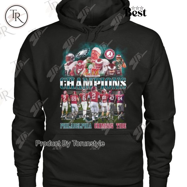 Philadelphia Eagles x Alabama Crimson Tide LIX Super Bowl Champions Limited Edition T-Shirt