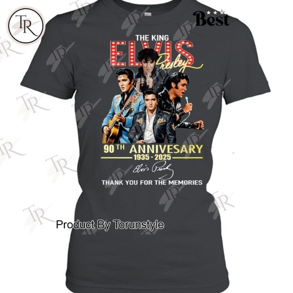 The King Elvis Presley 90th Anniversary 1935-2025 Thank You For The Memories T-Shirt