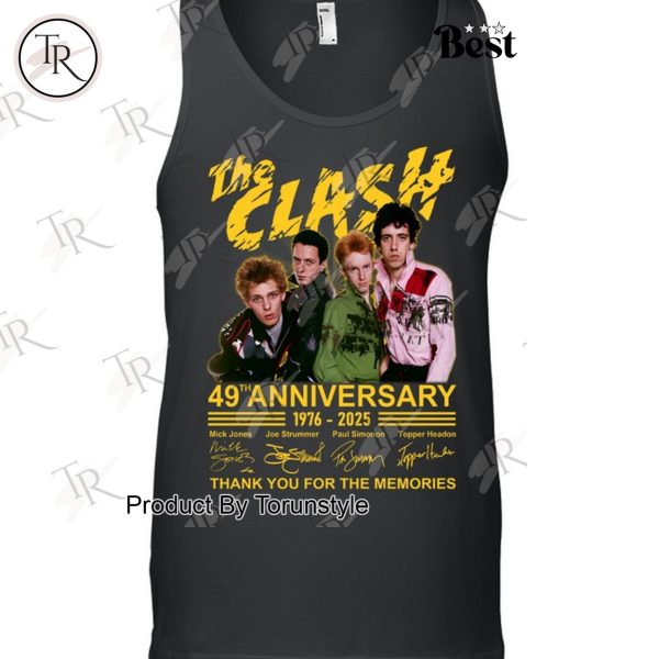 The Clash 49th Anniversary 1976-2025 Thank You For The Memories -T-Shirt