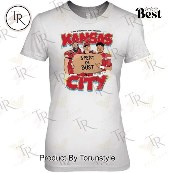 The Dynasty’s New Mission Kansas City Chiefs 3-Peat Or Bust T-Shirt