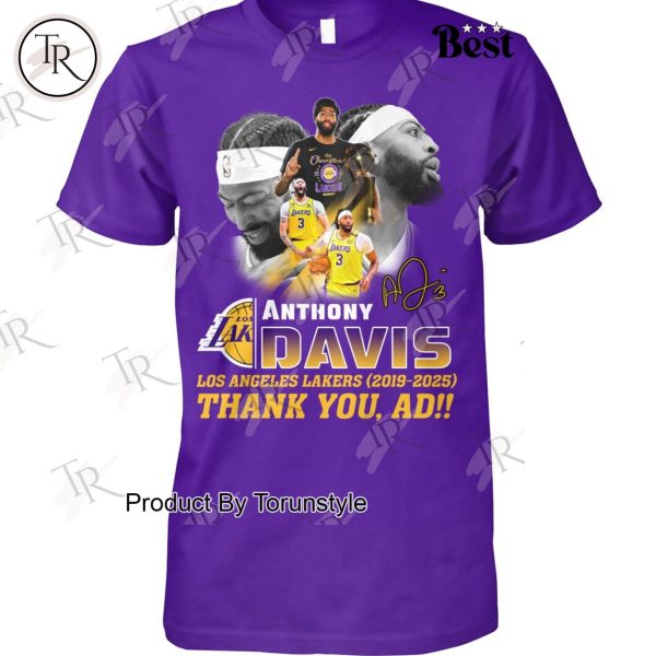 Anthony Davis X Los Angeles Lakers 2019-2025 Thank You, AD!! T-Shirt