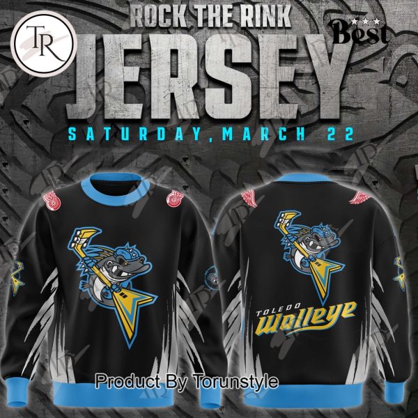 Toledo Walleye 2025 Rock The Rink Jersey Saturday, March 22 Limited Edition Hoodie