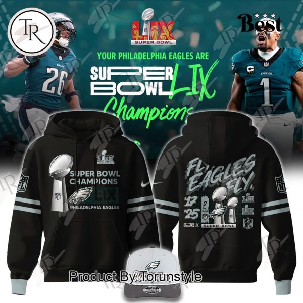 Fly Eagles Fly’ 2 Times Super Bowl Champions LIX Philadelphia Eagles Limited Edition Hoodie