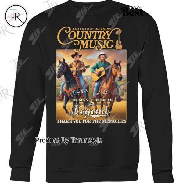 Amarillo By Morning Country Music The Man-The Myth-The Legend Thank You For The Memories T-Shirt