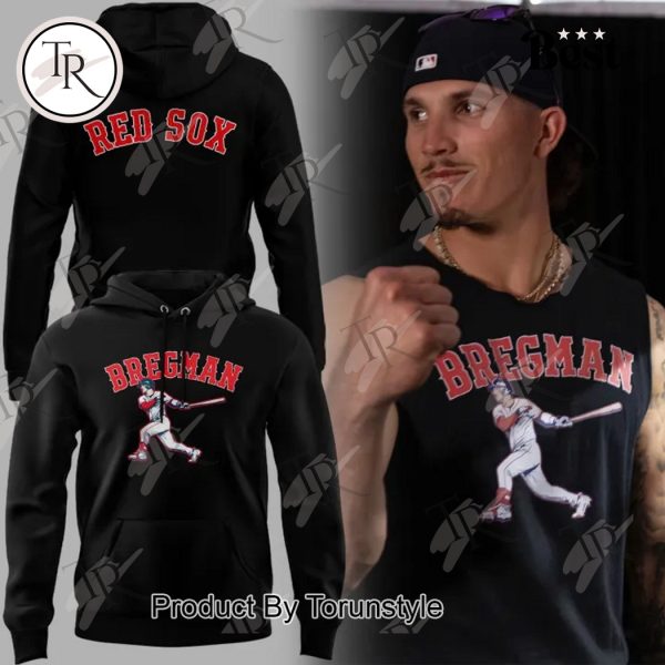 Boston Red Sox 2025 Bregman Limited Edition Hoodie