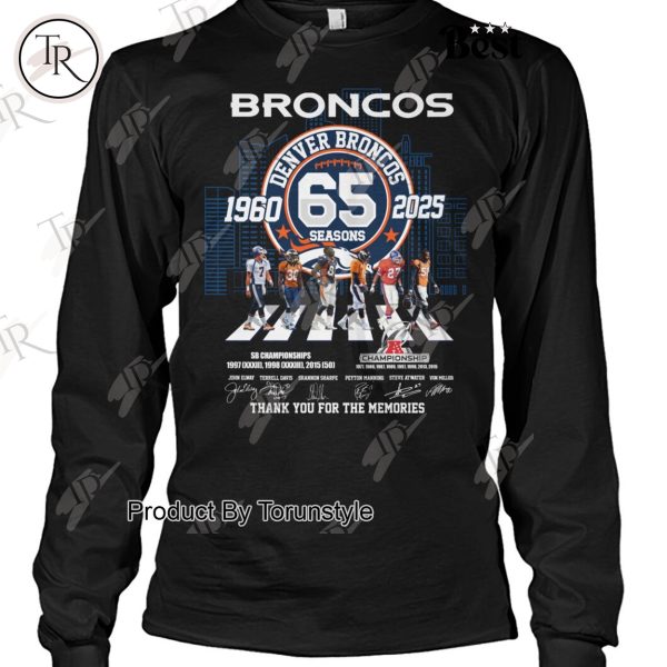 Denver Broncos 65 Seasons 1960-2025 Thank You For The Memories Limited Edition T-Shirt