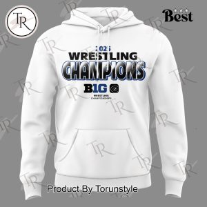 Penn State Nittany Lions 2025 Wrestling Big Ten Champions Limited Edition Hoodie