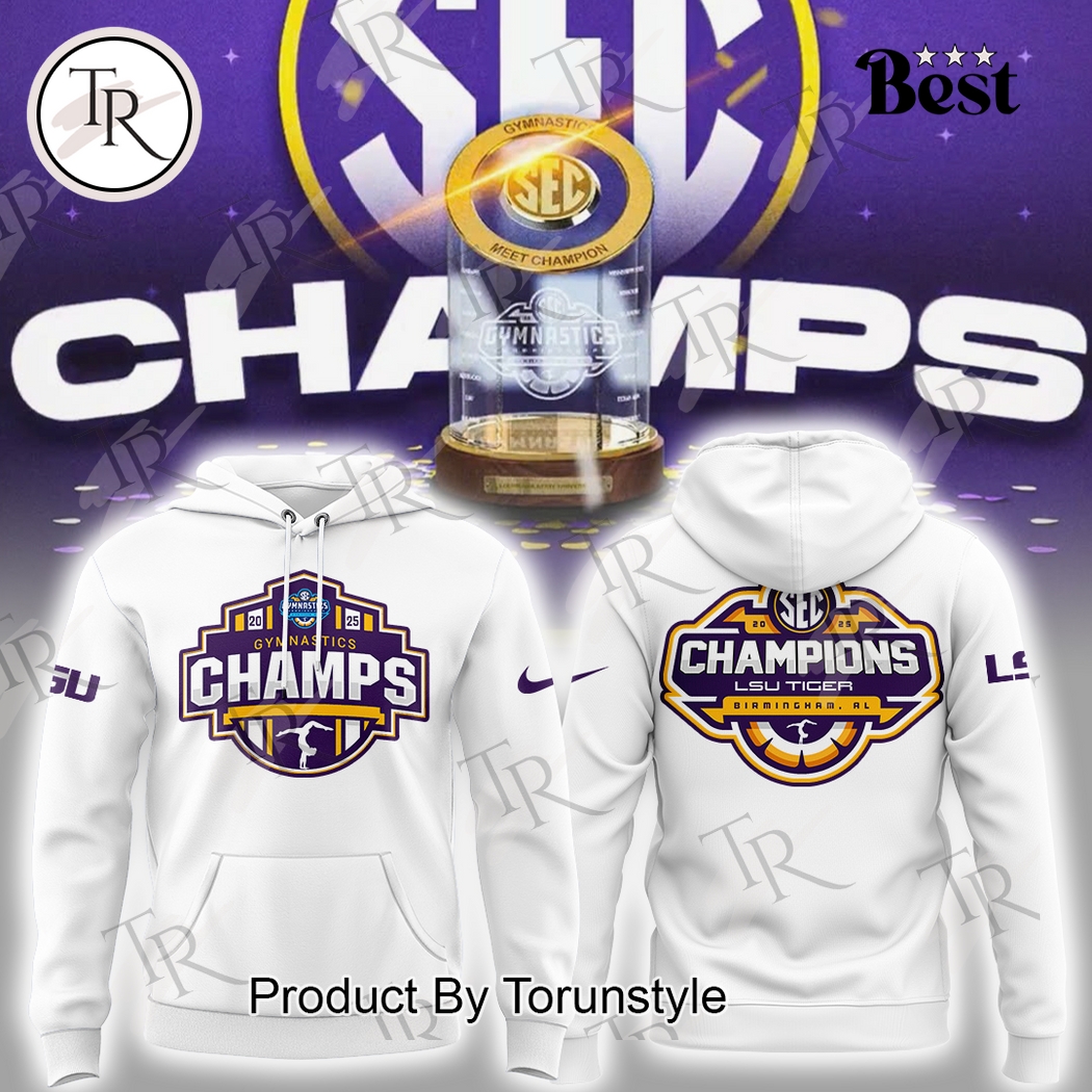 LSU Tigers SEC Women's Gymnastics Champions 2025 Limited Edition Hoodie - White LSU Tigers SEC Women's Gymnastics Champions 2025 Limited Edition Hoodie - White