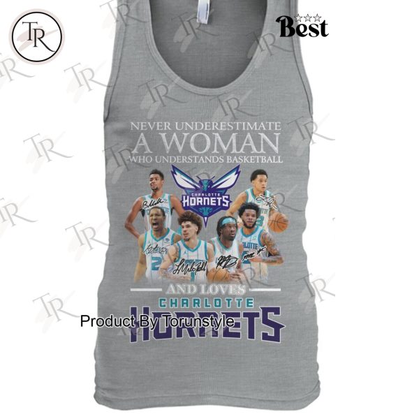 Never Underestimate A Teacher Who Understands Basketball And Loves Charlotte Hornets Limited Edition T-Shirt