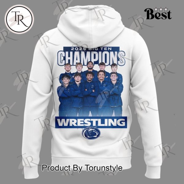 Penn State Nittany Lions 2025 Wrestling Big Ten Champions Limited Edition Hoodie