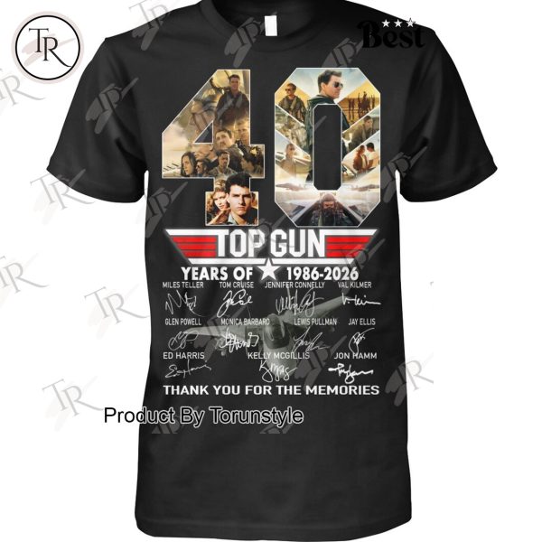 Top Gun 40 Years Of 1986-2026 Thank You For The Memories T-Shirt