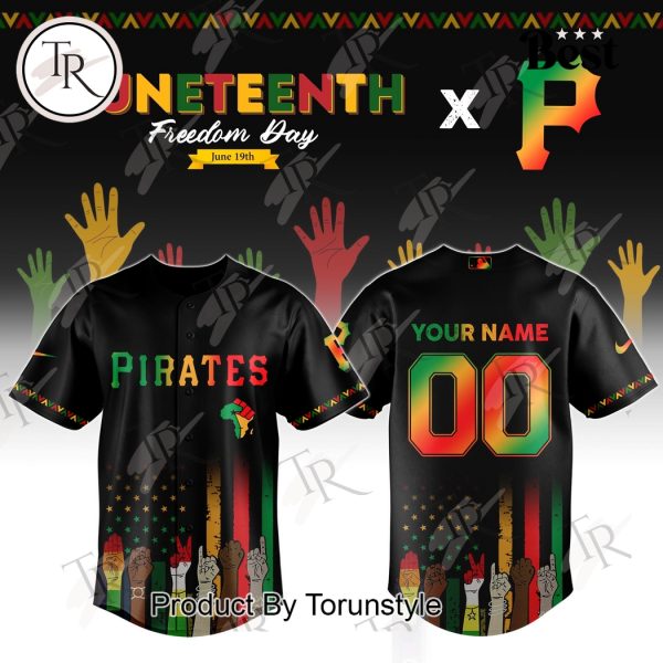 Pittsburgh Pirates X Juneteenth Freedom Day 2025 Custom Name Limited Edition Baseball Jersey