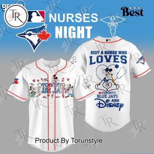 Toronto Blue Jays X Mickey Mouse Just A Nurse Who Loves 2025 Limited Edition Baseball Jersey