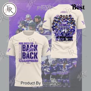 Minnesota Frost Back Back PWHL Walter Cup 2024-2025 Champions Limited Edition Hoodie