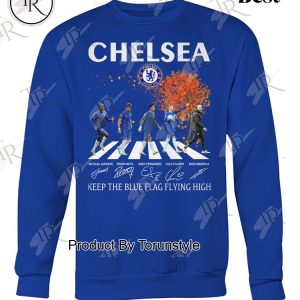 Chelsea 2025 Keep The Blue Flag Flying High T-Shirt