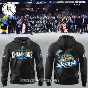 Toledo Walleye 2025 Western Conference Champions Limited Edition Hoodie – Black