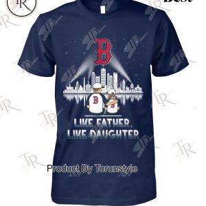 Boston Red Sox Like Father, Like Daughter 2025 Limited Edition T-Shirt