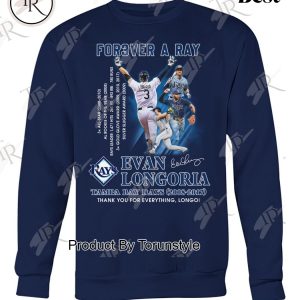 For3ver A Ray Evan Longoria X Tampa Bay Rays Thank You For Everything, Longo! T-Shirt