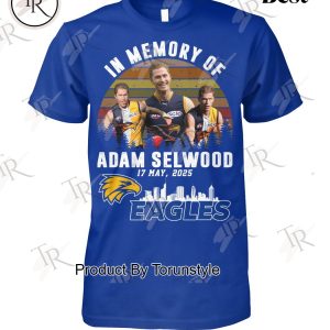 In Memory Of Adam Selwood 2025 X West Coast Eagles Limited Edition T-Shirt