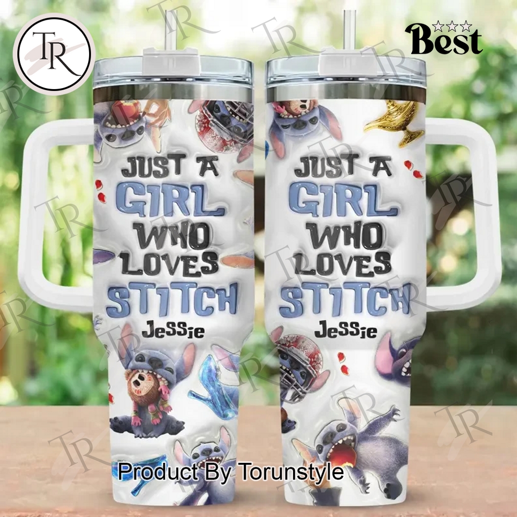 Just A Girl Who Loves Stitch Limited Edition 40oz Tumbler Just A Girl Who Loves Stitch Limited Edition 40oz Tumbler