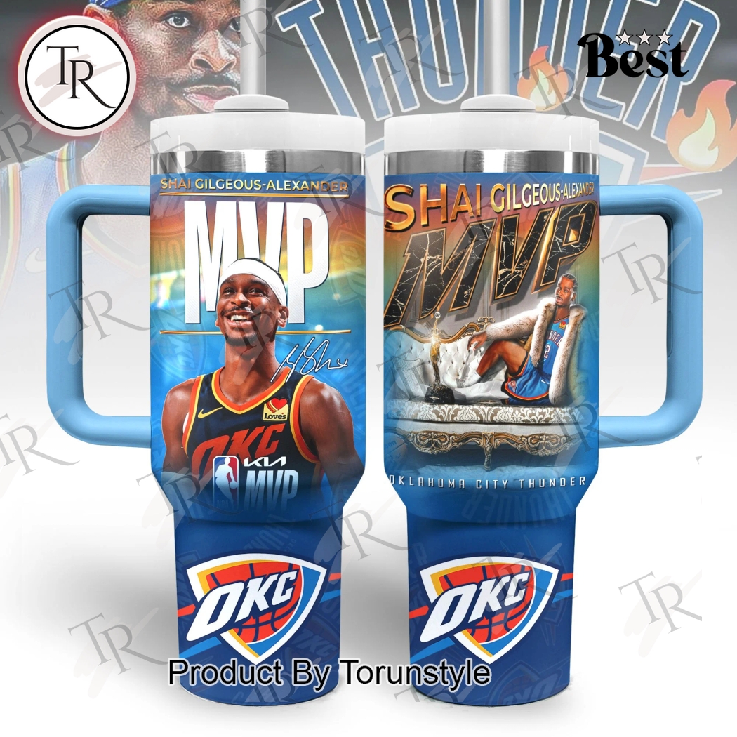 MVP Shai Gilgeous-Alexander X Oklahoma City Thunder Limited Edition 40oz Tumbler MVP Shai Gilgeous-Alexander X Oklahoma City Thunder Limited Edition 40oz Tumbler