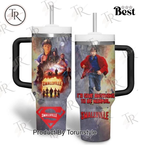 Smallville I’d Give Anything To Be Normal Custom Name Limited Edition 40oz Tumbler