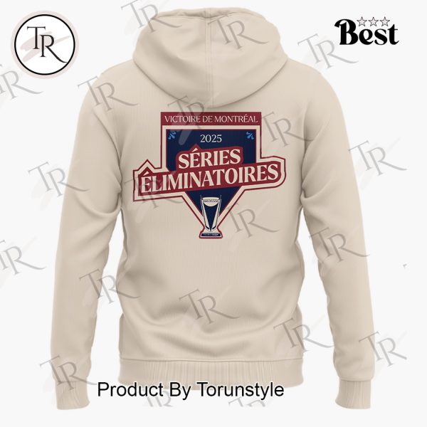 Montreal Victoire 2025 Series Eliminatoires Limited Edition Hoodie