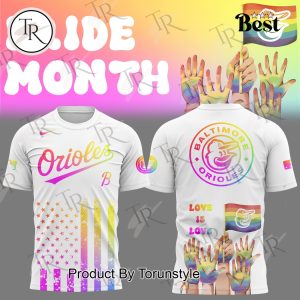 Baltimore Orioles Pride Month Love Is Love Special Edition Hoodie