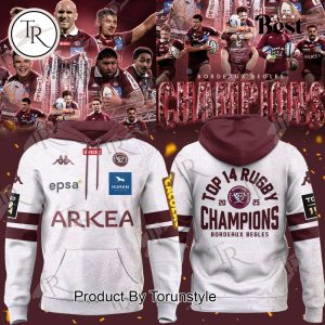 Top 14 Rugby Champions 2025 Union Bordeaux Begles Hoodie