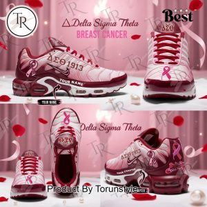 Delta Sigma Theta Since 1913 Breast Cancer Custom Name Limited Edition TN Shoes