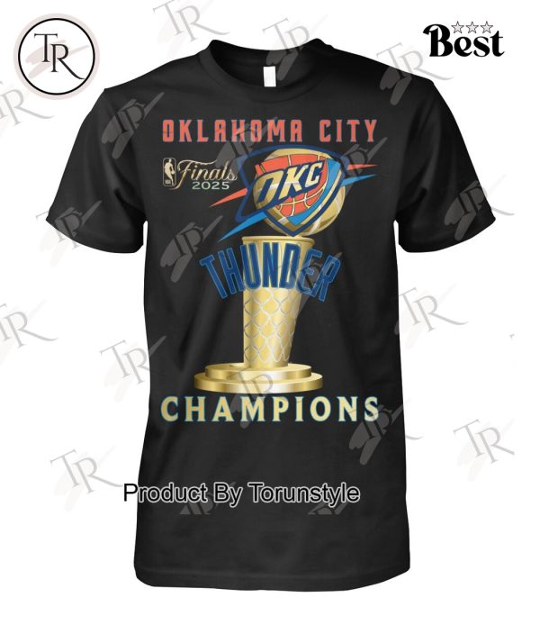 Oklahoma City Thunder Finals 2025 Champions Limited Edition T-Shirt