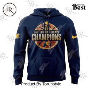 2025 Eastern Conference Champions Indiana Pacers Limited Edition Hoodie