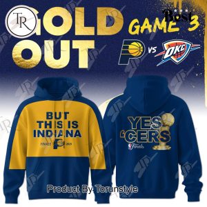 But This Is Indiana Pacers Finals 2025 Yes ‘Cers Limited Edition Hoodie