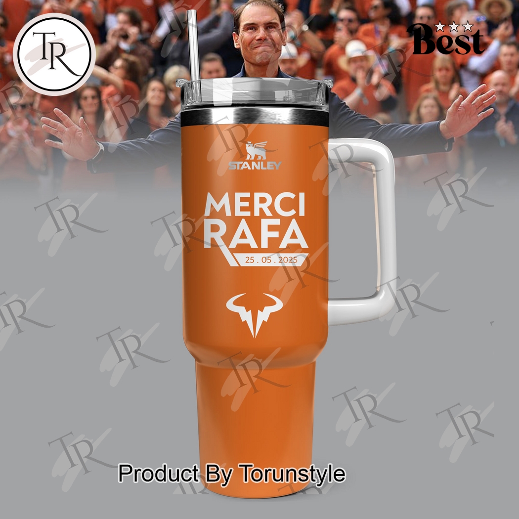 Merci Rafael Nadal 2025 Thank You For The Memories Limited Edition 40oz Tumbler Merci Rafael Nadal 2025 Thank You For The Memories Limited Edition 40oz Tumbler