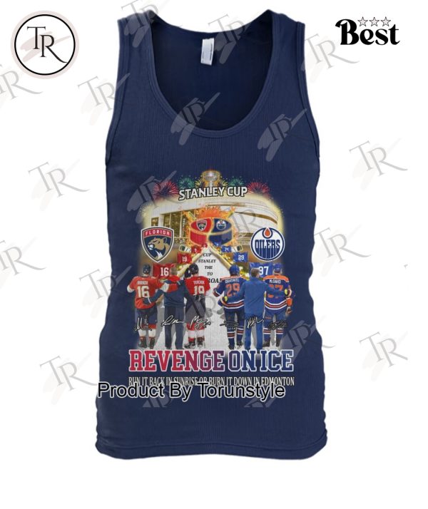 Florida Panthers X Edmonton Oilers Revenge On Ice… Limited Edition T-Shirt