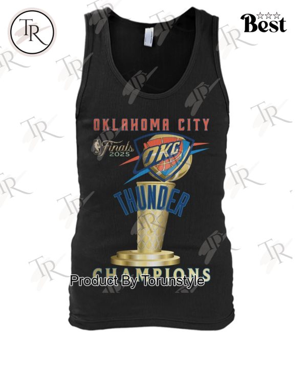 Oklahoma City Thunder Finals 2025 Champions Limited Edition T-Shirt