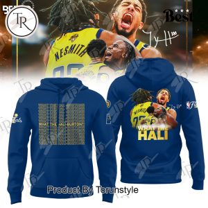 Indiana Pacers What The Hali-Burton?! Finals 2025 Champions Limited Edition Hoodie – Blue