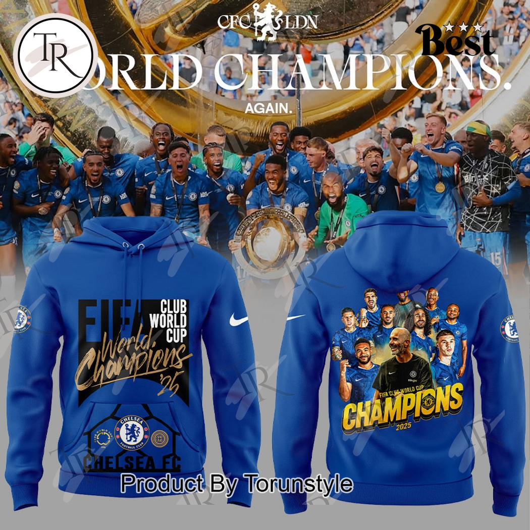 2025 FIFA Club World Cup Champions Chelsea F.C Special Edition Hoodie