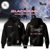 Blackpink 2025 World Tour In Your Area X New York Yankees Hoodie