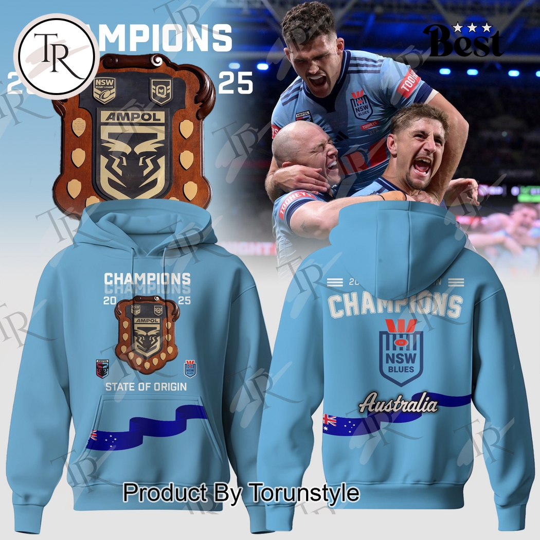 Champions 2025 State Of Origin New South Wales Blues X Australia Limited Edition Hoodie Champions 2025 State Of Origin New South Wales Blues X Australia Limited Edition Hoodie
