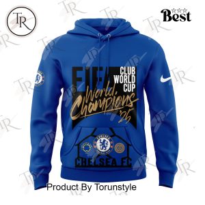 2025 FIFA Club World Cup Champions Chelsea F.C Special Edition Hoodie