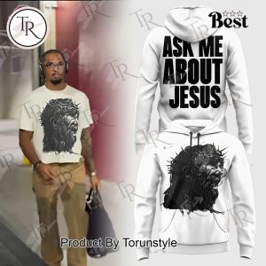 Ohio State Buckeyes Football ASK ME ABOUT JESUS Limited Edition Hoodie