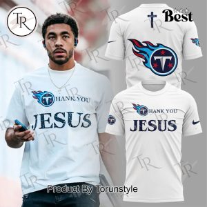 Tennessee Titans 2025 Thank You Jesus Limited Edition Hoodie