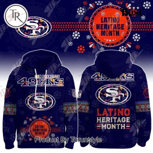 San Francisco 49ers X Celebrate Latino Heritage Month 2025 Hoodie