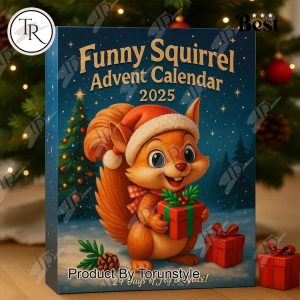 Funny Squirrel Merry Christmas 2025 Advent Calendar Funny Squirrel Merry Christmas 2025 Advent Calendar