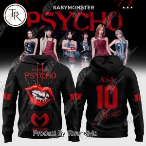 Babymonster ASA Number 10 X PSYCHO Album WE GO UP 2025 Hoodie