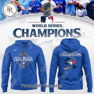 Toronto Blue Jays X The Champions World Series 2025 Hoodie