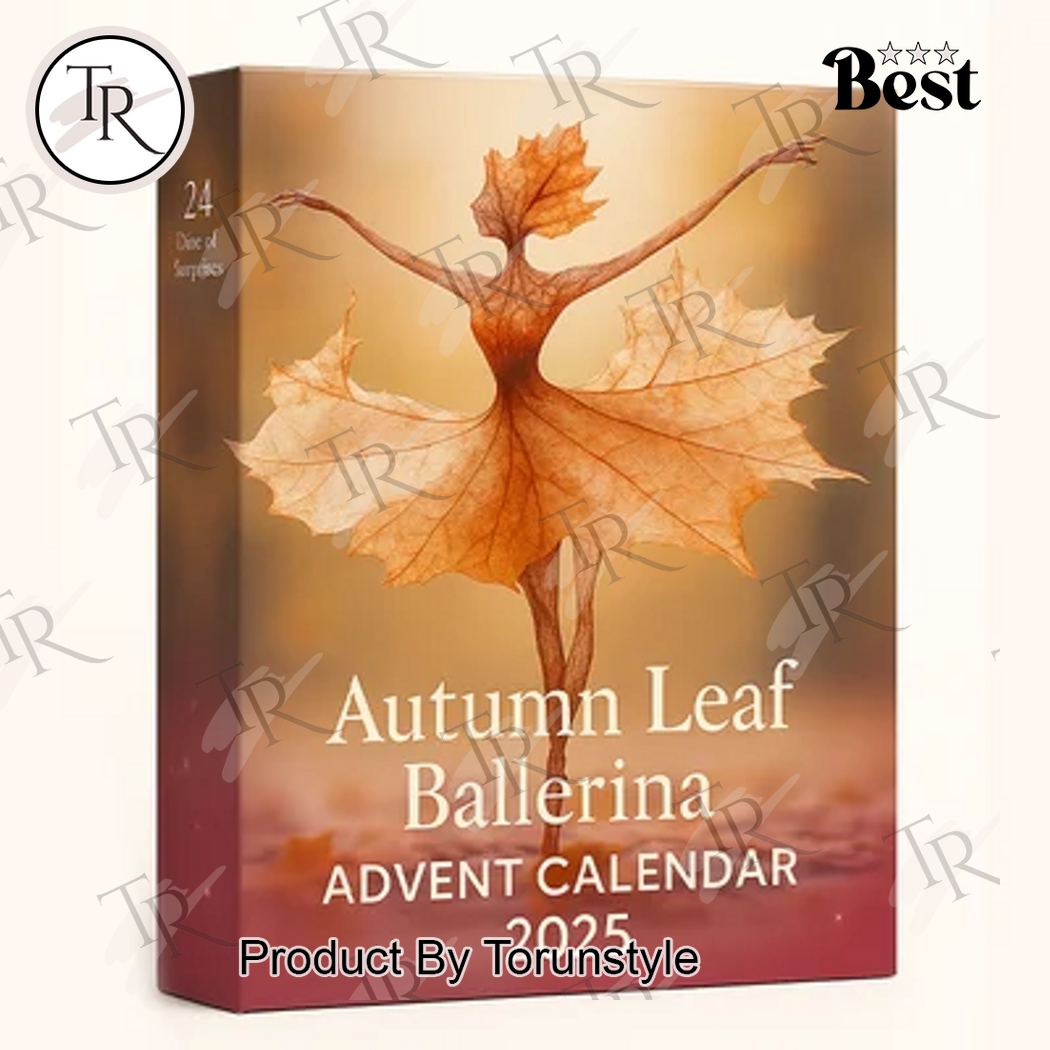 Autumn Leaf Ballerina 2025 Advent Calendar Autumn Leaf Ballerina 2025 Advent Calendar