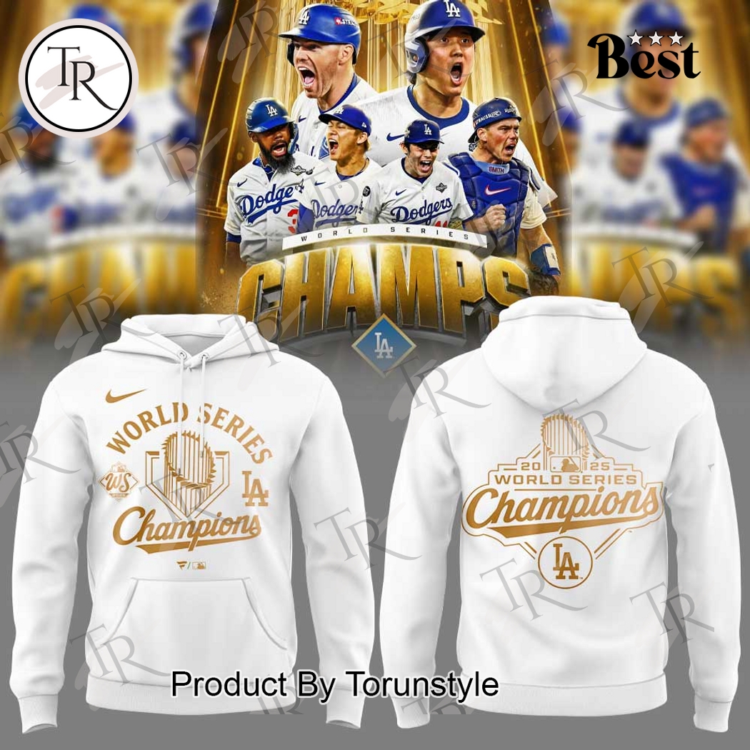 Los Angeles Dodgers X World Series Champs 2025 Hoodie Los Angeles Dodgers X World Series Champs 2025 Hoodie